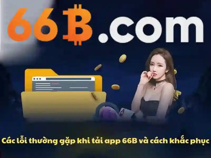 Phân loại và đặc điểm của 66B